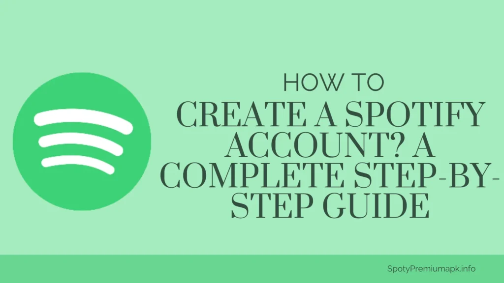 Create a Spotify Account